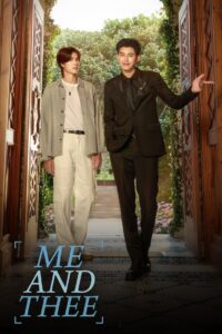 Me and Thee: Season 1