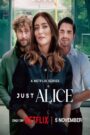 Just Alice