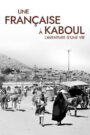 Une Française à Kaboul : L’Aventure d’une vie